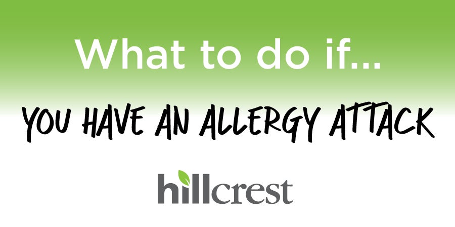 What to do if … you have an allergy attack